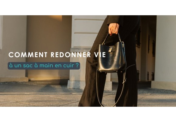 Comment redonner vie à un sac en cuir abîmé avec les produits SneakArts ?