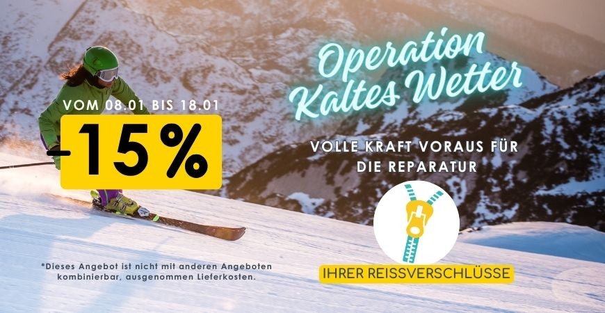 Operation Kaltes Wetter -15 % - 
